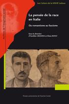 Couverture du livre « La Pensée de la race en Italie : Du romantisme au fascisme » de Aramini Aurelien aux éditions Pu De Franche Comte