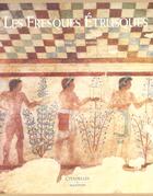 Couverture du livre « Fresques etrusques » de Steingraber-S aux éditions Citadelles & Mazenod