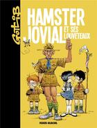 Couverture du livre « Hamster jovial et ses louveteaux » de Gotlib aux éditions Fluide Glacial
