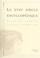 Couverture du livre « Dix septieme siecle encyclopedique » de Nedelec aux éditions Pu De Rennes