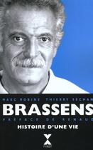 Couverture du livre « Georges Brassens ; Histoire D'Une Vie » de Marc Robine aux éditions Fixot