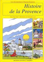 Couverture du livre « Histoire de la Provence » de A. Dag'Naud et C. Laze aux éditions Gisserot