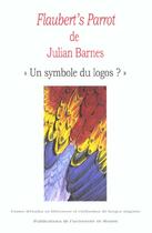 Couverture du livre « Flaubert's parrot de julian barnes » de Roman Capet Antoine aux éditions Pu De Rouen