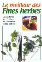 Couverture du livre « Le Meilleur Des Fines Herbes » de La Mere Michel aux éditions Anagramme