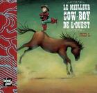 Couverture du livre « Le meilleur cow-boy de l'ouest » de L. Fred aux éditions Talents Hauts