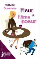 Couverture du livre « Fleur et l'arnacoeur » de Doassans Nathalie aux éditions Pgcom