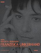 Couverture du livre « Franziska Linkerhand » de Brigitte Reimann aux éditions De L'incidence