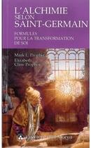 Couverture du livre « L'alchimie selon Saint Germain ; formules pour la transformation de soi » de Mark L. Prophet aux éditions Lumiere D'el Morya