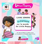 Couverture du livre « Little Nappy : l'univers de Little Nappy » de Auguste Hashley aux éditions Little Nappy