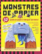 Couverture du livre « Monstres de papier ; 50 papertoys à construire soi-même » de Brian Castelforte aux éditions Ullmann