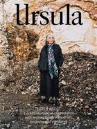 Couverture du livre « Ursula: issue 2 » de Randy Kennedy aux éditions Hauser And Wirth