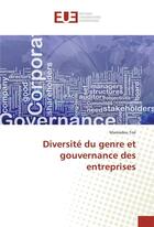 Couverture du livre « Diversite du genre et gouvernance des entreprises » de Toe Mamadou aux éditions Editions Universitaires Europeennes