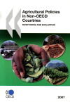 Couverture du livre « Agricultural policies in non-oecd countries ; monitoring and evaluation (édition 2007) » de  aux éditions Ocde