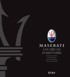 Couverture du livre « Maserati ; un siècle d'histoire » de Gianni Cancellieri aux éditions Etai