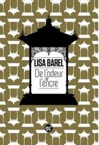 Couverture du livre « L'odeur de l'encre » de Lisa Barel aux éditions Serpent A Plumes Editions