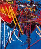 Couverture du livre « Georges Mathieu » de  aux éditions Perrotin