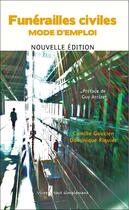 Couverture du livre « Funérailles civiles : mode d'emploi » de Camille Gouzien et Camille Riquier aux éditions Vivre Tout Simplement
