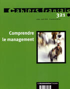 Couverture du livre « Cahiers francais t.321 ; management et organisation des entreprises » de Cahiers Francais aux éditions Documentation Francaise