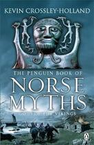 Couverture du livre « The penguin book of norse myths ; gods of the vikings » de Kevin Crossley-Holland aux éditions Adult Pbs