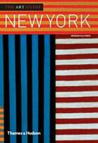 Couverture du livre « The art guide: new york » de Morgan Falconer aux éditions Thames & Hudson