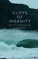 Couverture du livre « Cliffs Of Insanity » de Keith Duggan aux éditions Epagine