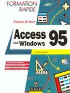 Couverture du livre « Access Pour Windows 95 Notions De Base » de Caracache aux éditions Dunod
