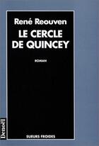 Couverture du livre « Le cercle de quincey » de René Reouven aux éditions Denoel