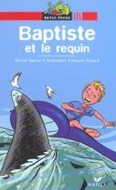 Couverture du livre « Baptiste Et Le Requin » de Daniel-O+Foyard-F aux éditions Hatier