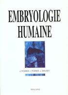 Couverture du livre « Embryologie humaine: 3eme edition » de Poirier aux éditions Maloine