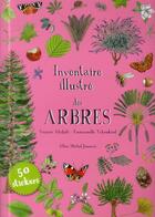 Couverture du livre « Inventaire illustré des arbres » de Virginie Aladjidi et Emmanuelle Tchoukriel aux éditions Albin Michel