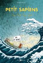Couverture du livre « Petit Sapiens T.3 ; une tête bien faite » de Ronan Badel aux éditions Lito