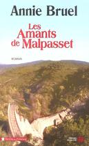 Couverture du livre « Les amants de malpasset » de Annie Bruel aux éditions Presses De La Cite