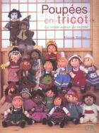 Couverture du livre « Poupees en tricot - la ronde autour du monde 31 personnages a realiser facilement » de Nicole Botton aux éditions Le Temps Apprivoise