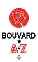 Couverture du livre « Bouvard de A à Z » de Philippe Bouvard aux éditions J'ai Lu