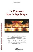 Couverture du livre « Protocole dans la République » de David Njilie aux éditions L'harmattan