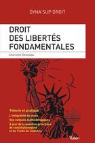Couverture du livre « Droits des libertés fondamentales » de Charlotte Denizeau aux éditions Vuibert