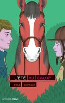 Couverture du livre « L'été au galop » de Nele Neuhaus aux éditions Actes Sud Jeunesse