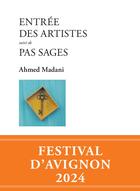 Couverture du livre « Entrée des artistes » de Ahmed Madani aux éditions Actes Sud Papiers