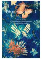 Couverture du livre « Fais un voeu, papillon ! » de Luana Kim aux éditions Editions Edilivre