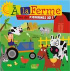 Couverture du livre « À la ferme avec des figurines 3D » de  aux éditions 1 2 3 Soleil