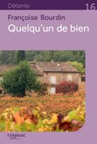 Couverture du livre « Quelqu'un de bien » de Francoise Bourdin aux éditions Feryane