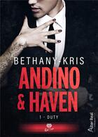 Couverture du livre « DUTY : Haven & Andino tome 1 » de Kris Bethany aux éditions Alter Real