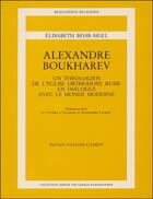 Couverture du livre « Alexandre Boukharev » de Elisabeth Behr-Sigel aux éditions Beauchesne