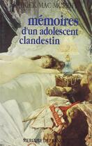 Couverture du livre « Memoires d'un adolescent clandestin » de Patrick Mcmurphy aux éditions Mercure De France