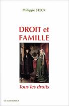 Couverture du livre « DROIT ET FAMILLE » de Steck/Philippe aux éditions Economica