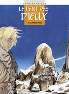 Couverture du livre « Le vent des dieux Tome 14 : les paradis perdus » de Patrick Cothias et Thierry Gioux aux éditions Glenat