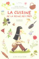 Couverture du livre « La cuisine de la reine des pres. » de Hignard Lionel aux éditions Actes Sud