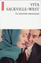 Couverture du livre « La traversée amoureuse » de Vita Sackville-West aux éditions Autrement