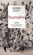 Couverture du livre « Tourmaline » de Joanna Scott aux éditions Cherche Midi