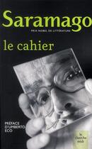 Couverture du livre « Le cahier » de Jose Saramago aux éditions Cherche Midi